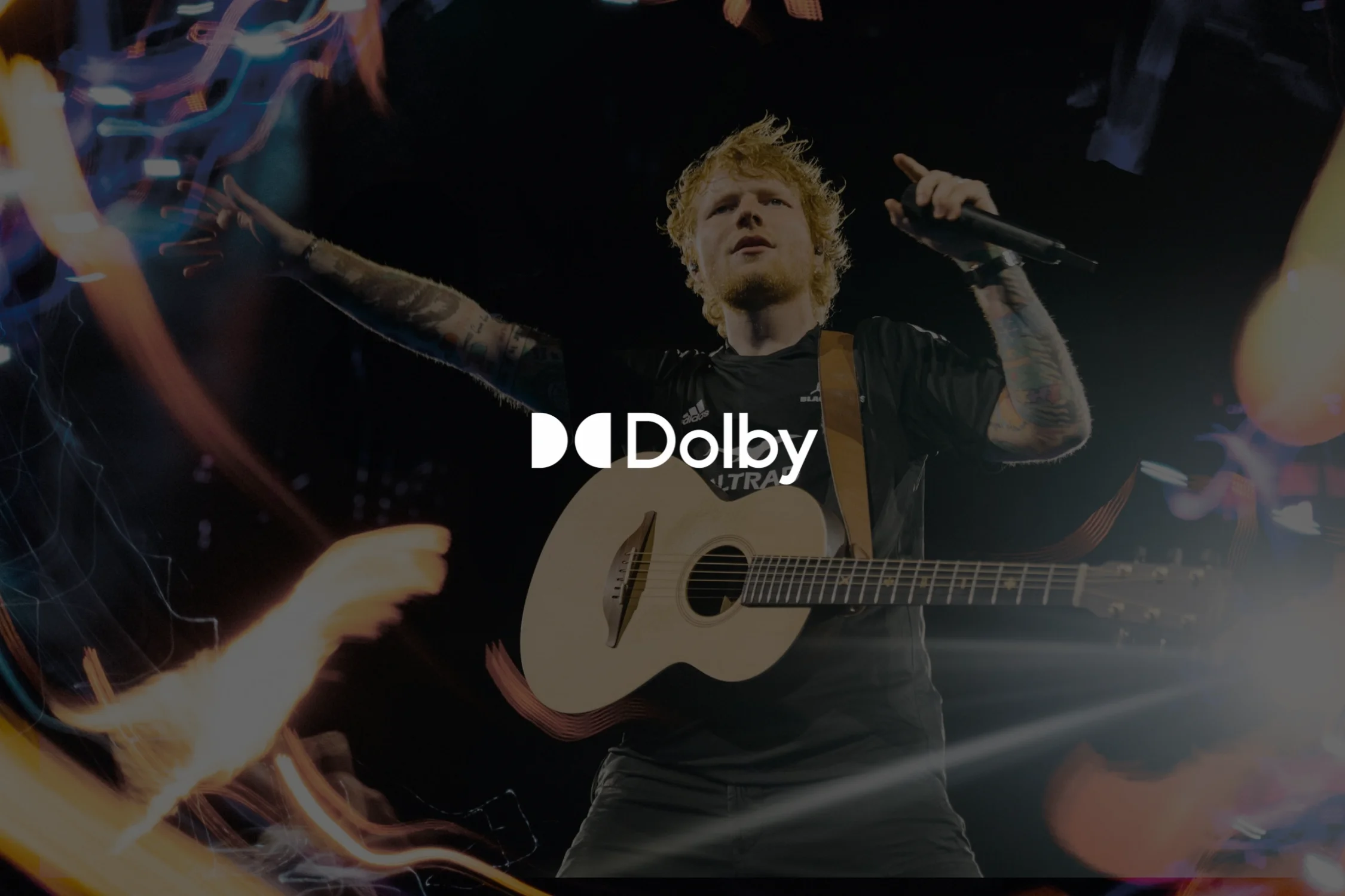 Découvrez la musique d'Ed Sheeran avec le son Dolby Atmos