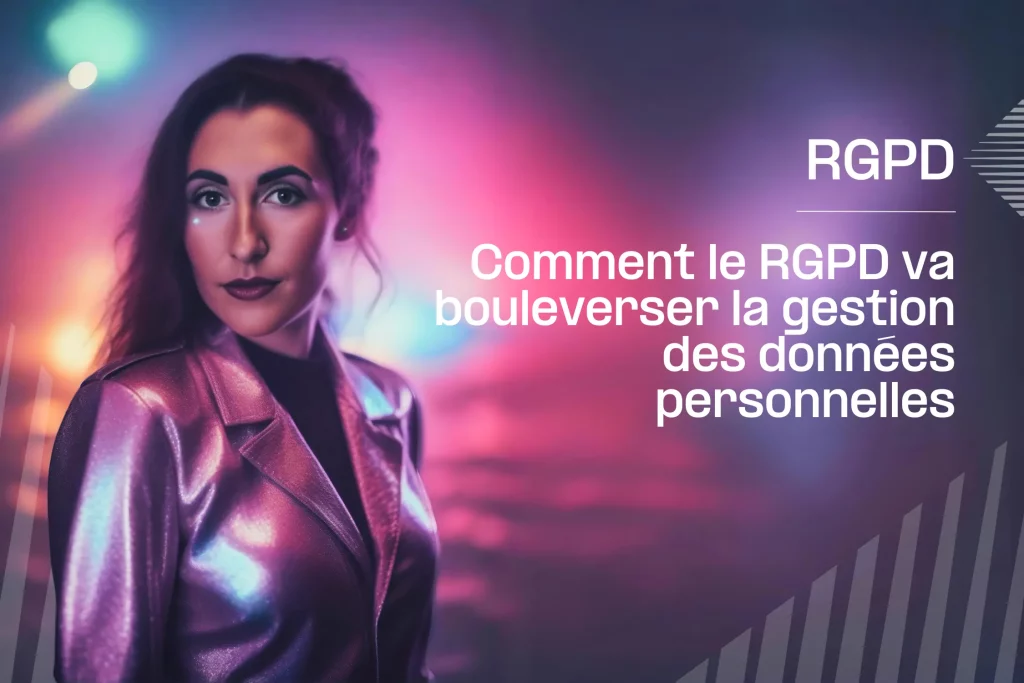Romane nous présente les détails de la révolution RGPD