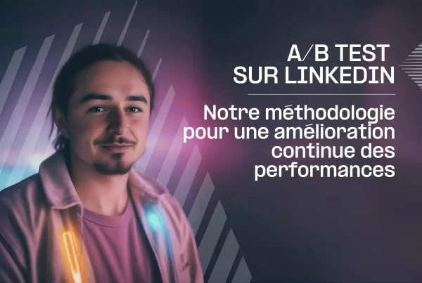 Thomas nous présente sa méthodologie d'AB test sur LinkedIn