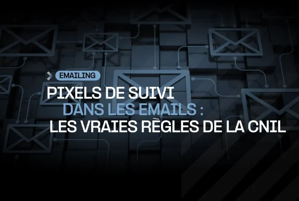 AGAT explique les nouvelles règles de la CNIL pour le tracking des email
