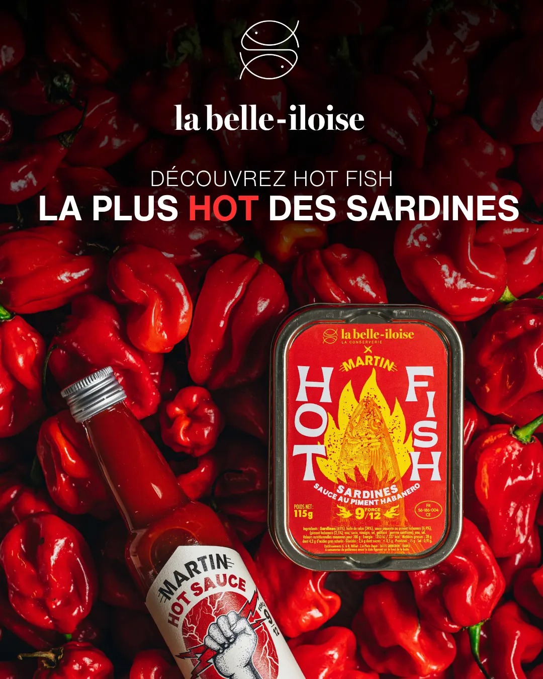 Visuel publicitaire Meta réalisé par AGAT pour la belle-iloise : la sardine Hot Fish sur un lit de piments rouges, campagne de printemps 2026